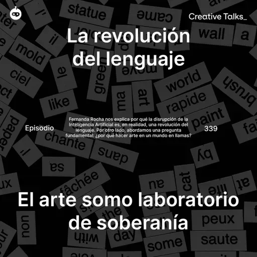 Temp. 12 Ep.339 - La revolución del lenguaje