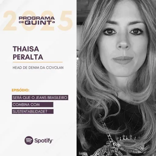 Será que o jeans brasileiro combina com sustentabilidade? Entrevista com Thaisa Peralta, Denim Head da Covolan
