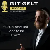 Episode 172 (Yiddish) "30% Annual return too good to be true"
