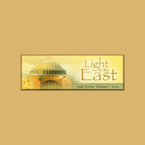 Light of the East 1123 Great and Holy Week