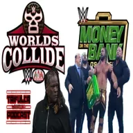 Money in the Bank Y Worlds Collide Eventos De WWE || Recap