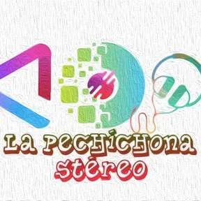 LA PECHÌCHONA STÈREO