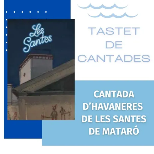 Tastet de les Santes de Mataró 2025