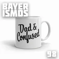 Bayerismos 98 - Vou Ser Papai!