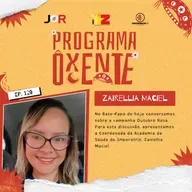 Ôxenteee (Episódio 129) – Esse outubro é marcado pela conscientização da saúde da mulher
