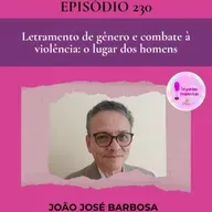 Letramento de gênero e combate à violência: o lugar dos homens