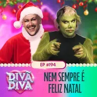 #194 - Nem sempre é Feliz Natal