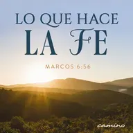 Oración 23 de junio (Lo que hace la Fe)