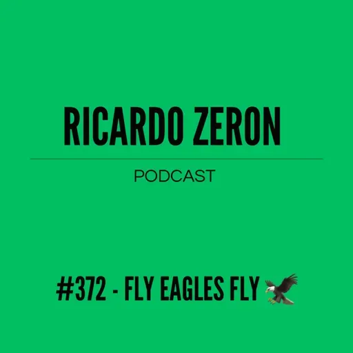 #372 - Fly Eagles Fly