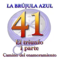 41. El triunfo (1ª parte)