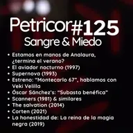 Petricor 125 Sangre y Miedo