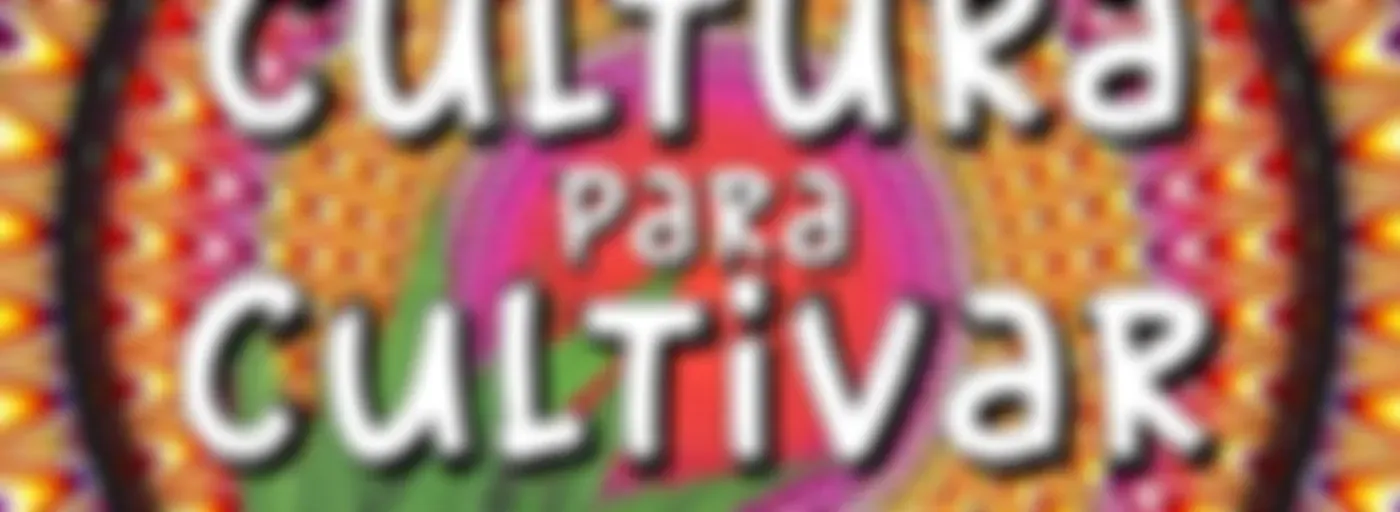 Cultura para Cultivar