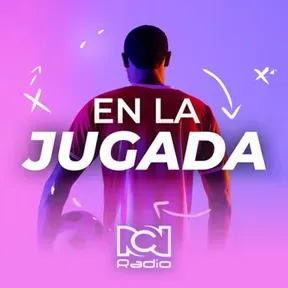 En La Jugada RCN