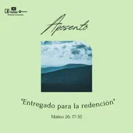 APOSENTO - Entregado para la redención
