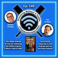 Ep. 149(Podcast) - Review of "A Merry Little Ex-Mas" - Netflix Original