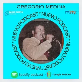 GREGORIO MEDINA MI PURUÁDIRO LINDO