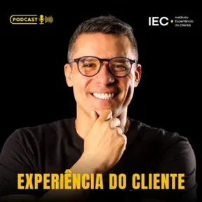 Experiência do Cliente com Fernando Coelho