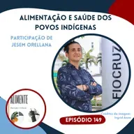 Alimentação e Saúde do Povos Indígenas
