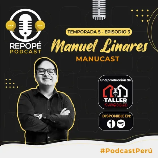 T5 EP3: Manuel Linares