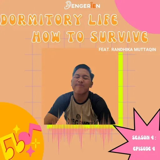 Season 4 Eps 4: How to Survive Dormitory Life