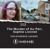 253: The Murder of Au-Pair, Sophie Lionnet | England