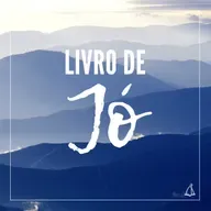 Jó 001 - Sabedoria no sofrimento