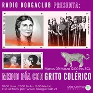 010 Medio día con Grito Colérico - Radio Boogaclub