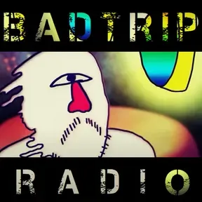 BADTRIP RADIO
