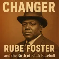 406: Chapter 4 – Economic Impact: Rube Foster, Black Entrepreneurship #BlackEnterprise #EconomicImpact #BusinessHistory