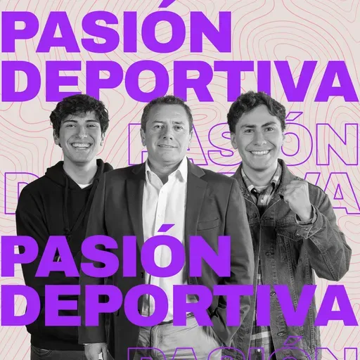 #PasionDeportiva | Parte 01 [21/09]