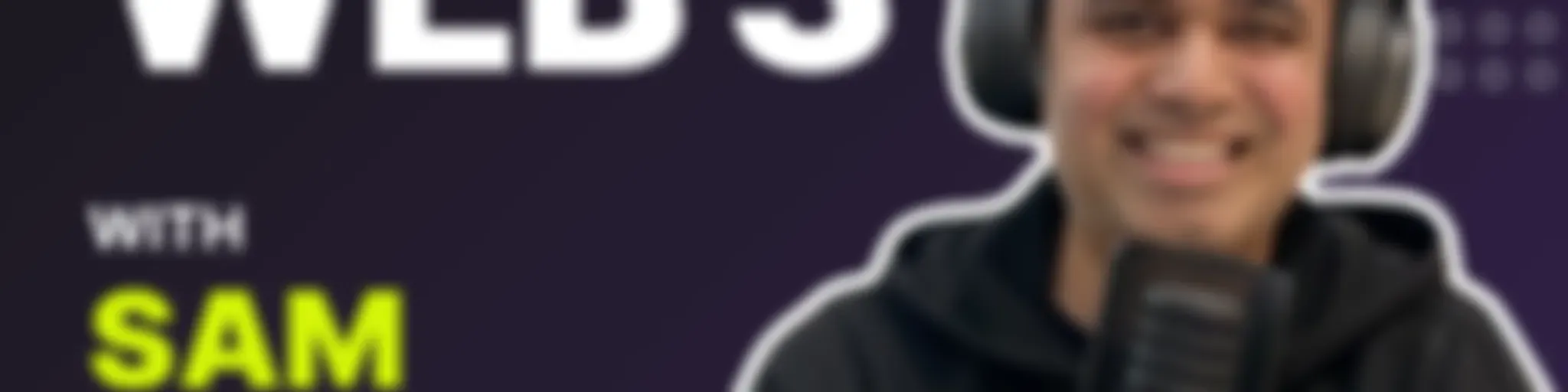 Web3 with Sam Kamani