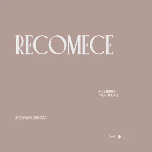 Recomece.