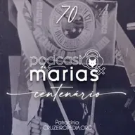 Podcast das Marias #70 - O Cruzeiro conquista o Brasil e o América pela primeira vez