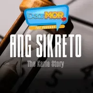 “Ang Sikreto” (The Karla Story) | Dear MOR Episode 570