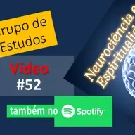 Neuro & Esp #52 Arrogância II, com Carlos Pianta