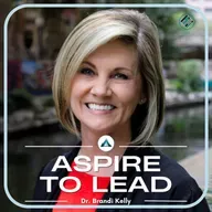 381. Leading With Hope When the Pressure Is Heavy: Featuring Dr. Brandi Kelly