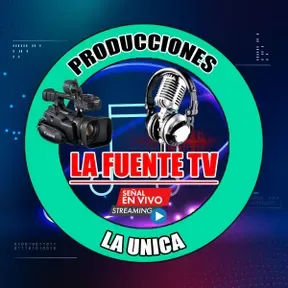 Producciones La Fuente Tv