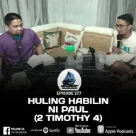 277. HULING HABILIN NI PAUL (2 TIMOTHY 4)