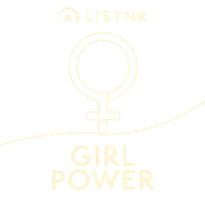 LiSTNR - Girl Power