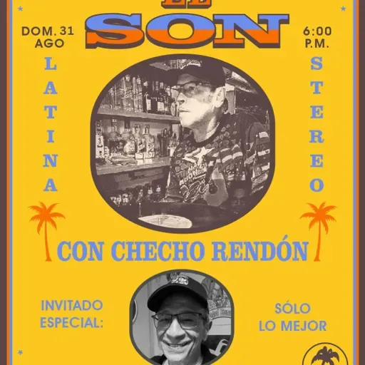 Desde la barra de el son - Jorge Maldonado - Parte 2 - 31 de agosto de 2025