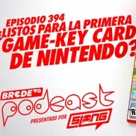 ¿Listos para la PRIMERA GAME-KEY CARD de NINTENDO? - BRCDEvg Podcast 394