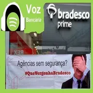 BRADESCO E A INSEGURANÇA NAS UNIDADES DE NEGÓCIOS