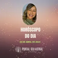 Horóscopo para 25 de abril de 2024