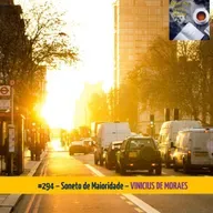 #294 – SONETO DE MAIORIDADE (VINICIUS DE MORAES)