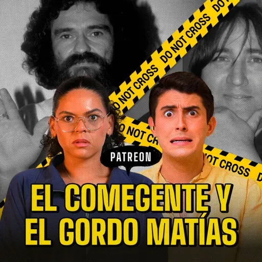 Criminales de Venezuela: El comegente y el Gordo Matías