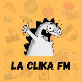 LA CLIKA FM