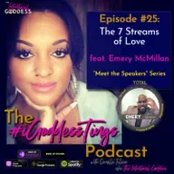 Episode #25 - The Seven Streams of Love