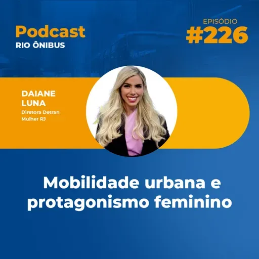 Mobilidade urbana e protagonismo feminino