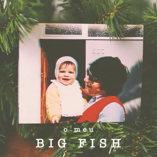 O meu Big Fish