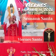 ✅ MISA DE HOY viernes 3 de Abril del 2026 - Padre Arturo Cornejo